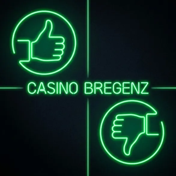 Vor- und Nachteile von Casino Bregenz